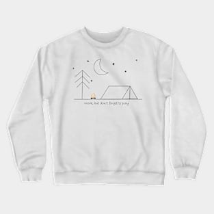 don't forget play Crewneck Sweatshirt